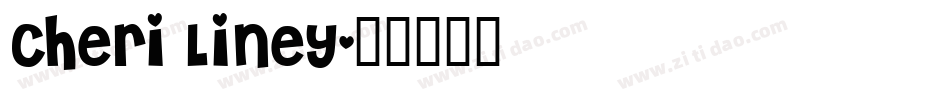 Cheri Liney字体转换